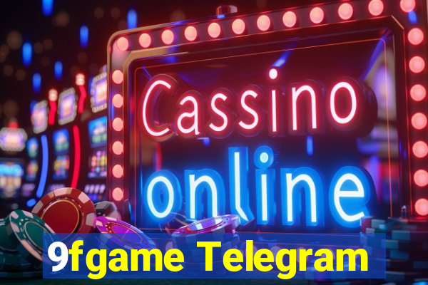 9fgame Telegram